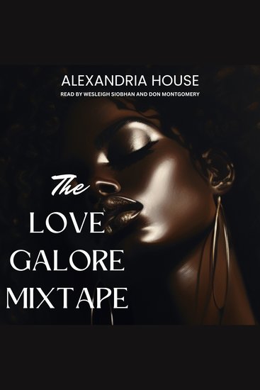 The love galore mixtape - (the HOUSE mixtapes Book 2) - cover