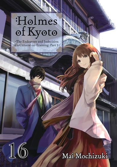 Holmes of Kyoto: Volume 16 - cover