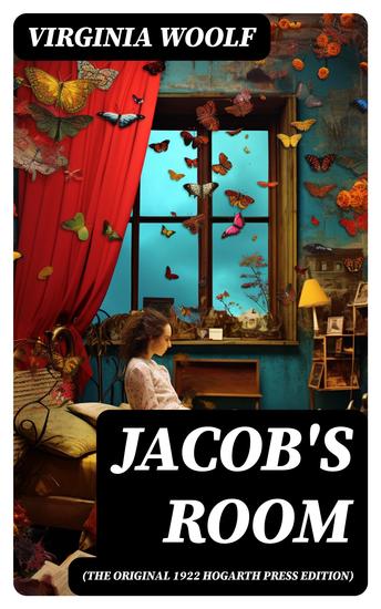 Jacob's Room (The Original 1922 Hogarth Press Edition) - cover