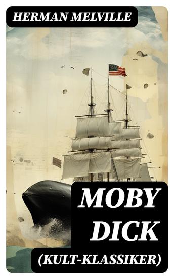 MOBY DICK (Kult-Klassiker) - Der weiße Wal - cover
