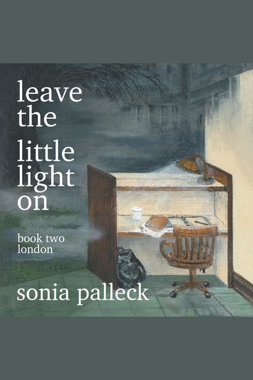 Leave the Little Light On Book Two - London - cover