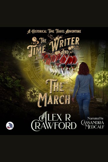 The Time Writer and The March - A Historical Time Travel Adventure - cover