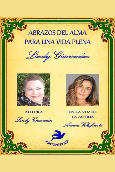 ABRAZOS DEL ALMA PARA UNA VIDA PLENA 2da Parte - VIVIR SANAMENTE Y EN PLENITUD - cover