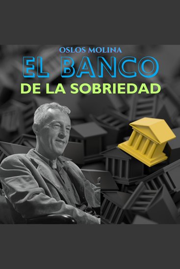 El banco de la sobriedad - Hojas Sueltas AA - cover