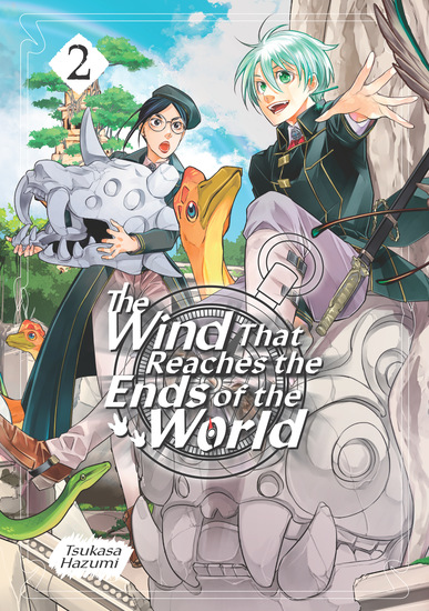 The Wind That Reaches the Ends of the World: Volume 2 - cover