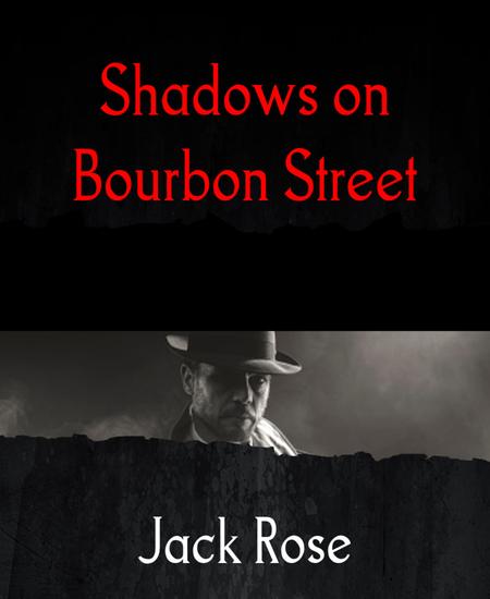 Shadows on Bourbon Street - cover