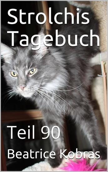 Strolchis Tagebuch - Teil 90 - cover