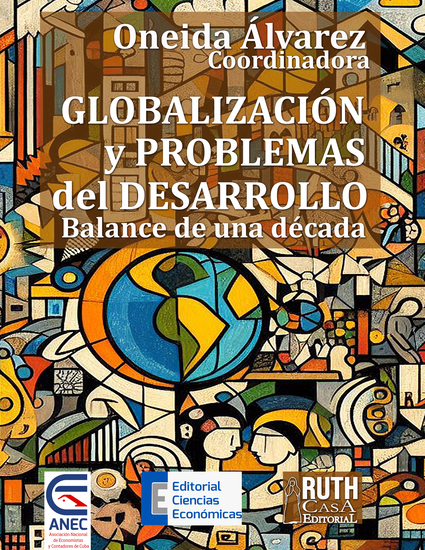 Globalización y problemas del desarrollo - Balance de una época - cover