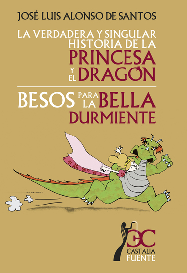 La verdadera y singular historia de la princesa y el dragón - cover