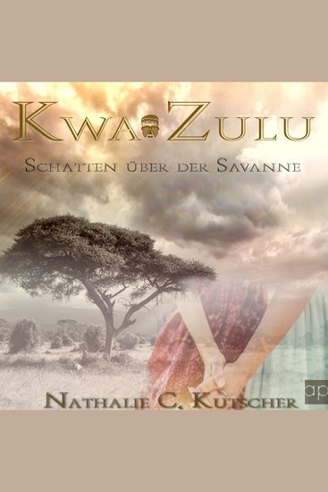 Kwa Zulu - Schatten über der Savanne - cover