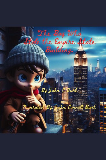 The Boy Who Stole The Empire State Building - A New Alien Superhero - cover