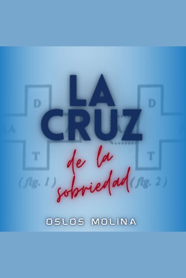 La cruz de la sobriedad - Temas espirituales - cover