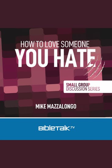 How to Love Someone You Hate - cover