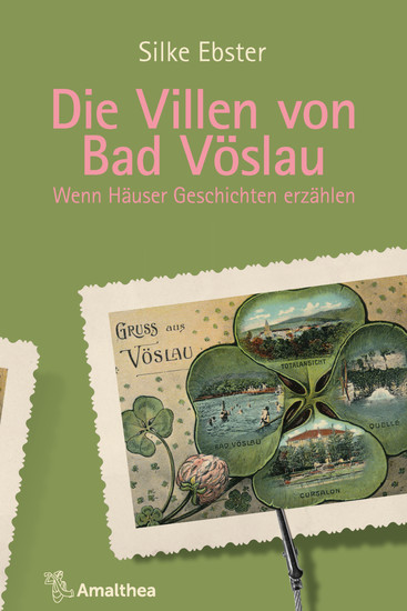 Die Villen von Bad Vöslau - Wenn Häuser Geschichten erzählen - cover