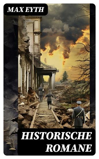 Historische Romane - Der Kampf um die Cheopspyramide Mönch und Landsknech Der Schneider von Ulm - cover