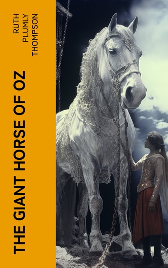 The Giant Horse of Oz - cover