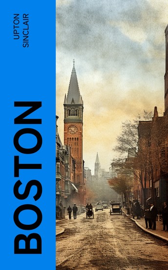 Boston - A Documentary Novel - cover