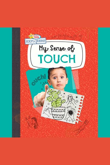 Active Minds Explorers My Sense of Touch - cover