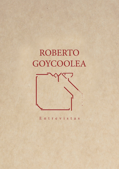 Roberto Goycoolea - Entrevistas - cover