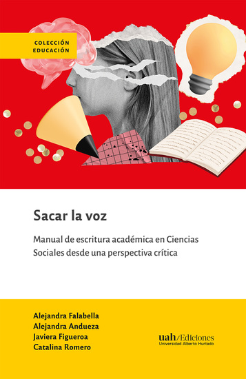 Sacar la voz - Manual de escritura académica en Ciencias Sociales desde una perspectiva crítica - cover