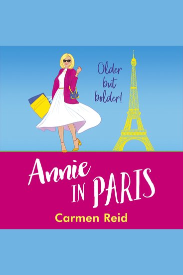 Annie in Paris - A brilliant laugh-out-loud book club pick from Carmen Reid - cover