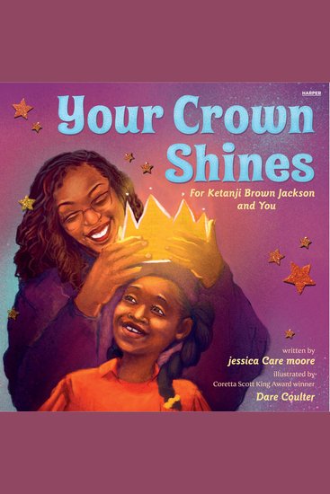 Your Crown Shines - For Ketanji Brown Jackson and You - cover