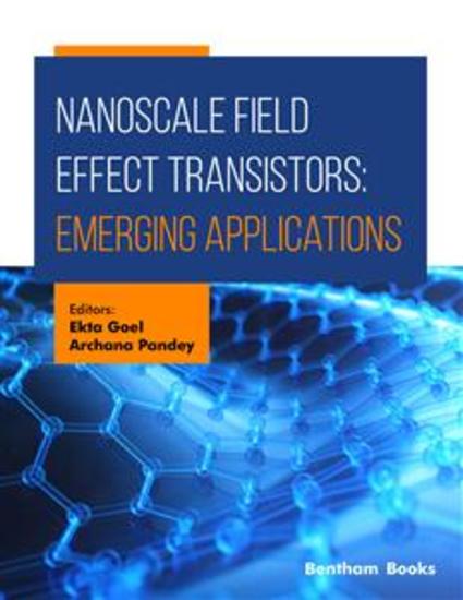 Nanoscale Field Effect Transistors: Emerging Applications - cover