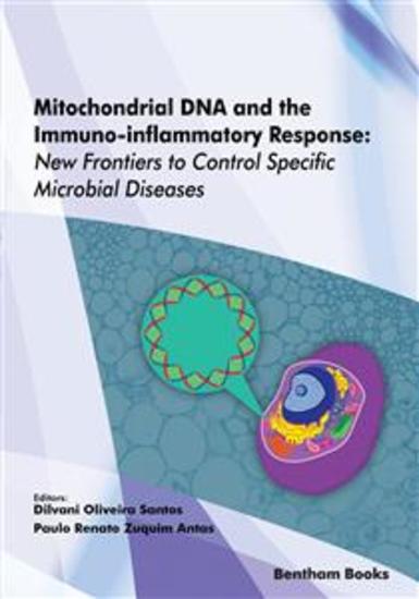 Mitochondrial DNA and the Immuno-inflammatory Response: New Frontiers to Control Specific Microbial Diseases - cover