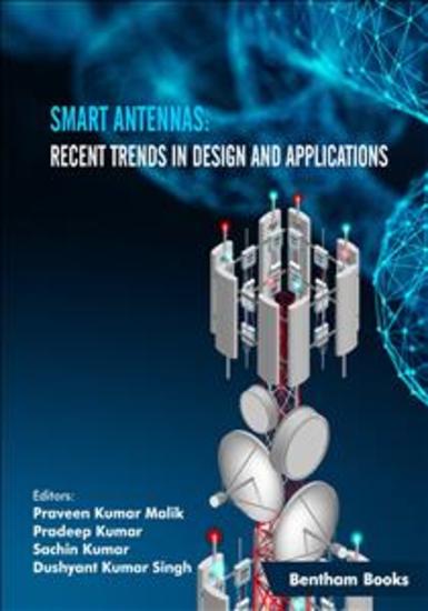 Smart Antennas: Recent Trends in Design and Applications - cover