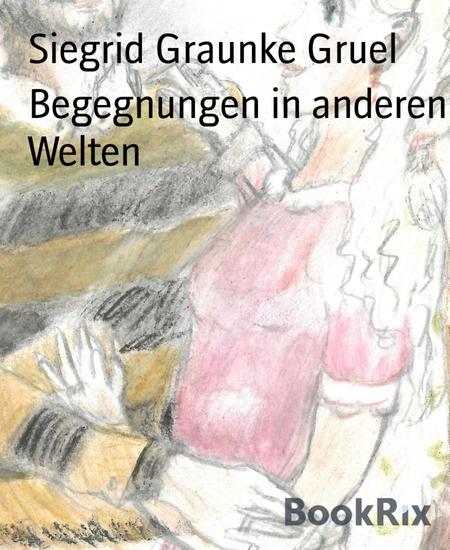 Begegnungen in anderen Welten - Burg3 - cover