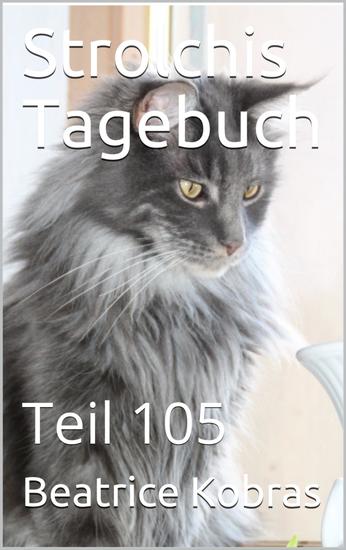 Strolchis Tagebuch - Teil 105 - cover