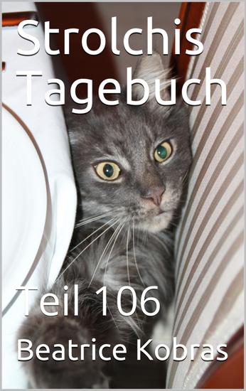 Strolchis Tagebuch - Teil 106 - cover