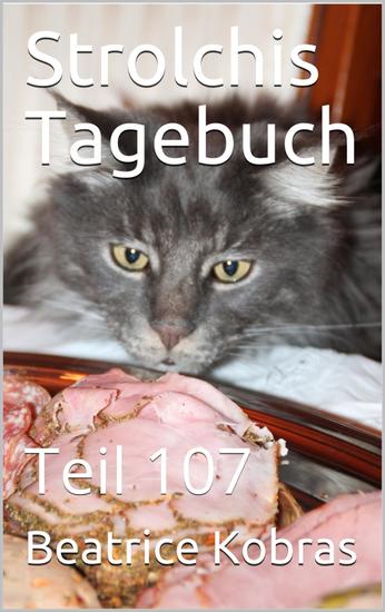Strolchis Tagebuch - Teil 107 - cover