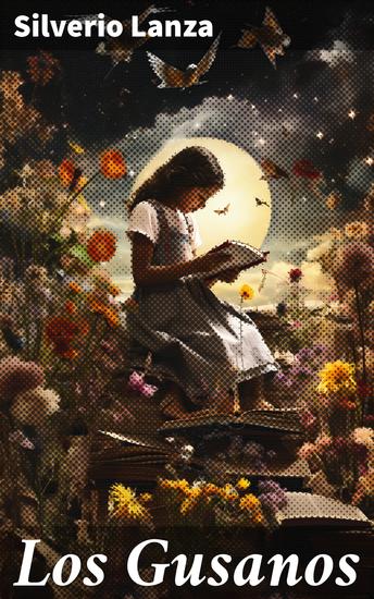 Los Gusanos - En busca de identidad y esperanza en las sombras urbanas de la alienación - cover
