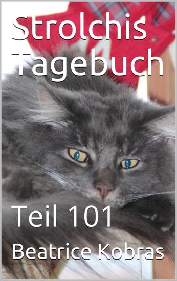 Strolchis Tagebuch - Teil 101 - cover
