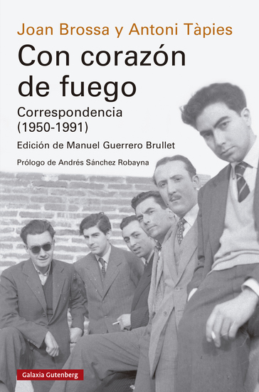 Con corazón de fuego Correspondencia (1950-1991) - Edición introducción y notas de Manuel Guerrero Brullet - cover