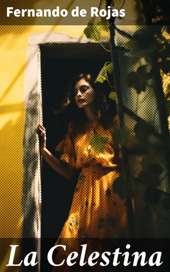 La Celestina - Clásicos de la literatura - cover