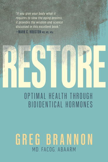 Restore - Optimal Health through Bioidentical Hormones - cover