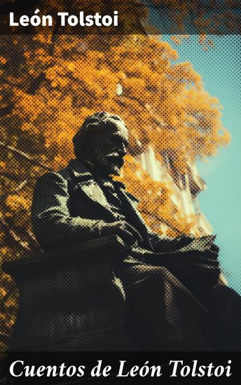 Cuentos de León Tolstoi - Clásicos de la literatura - cover