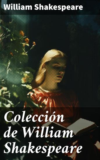 Colección de William Shakespeare - Clásicos de la literatura - cover