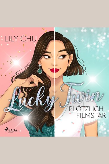 Lucky Twin – Plötzlich Filmstar - Roman: Ein Own-Voices-Roman ausgezeichnet von der Washington Post als bester Liebesroman des Jahres - cover