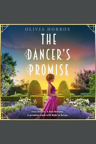 The Dancer's Promise - Absolutely unputdownable and heartbreaking historical fiction of sisters secrets and forbidden love - cover
