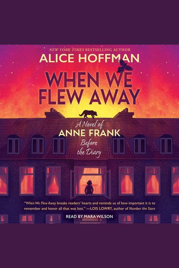When We Flew Away: A Novel of Anne Frank Before the Diary - cover