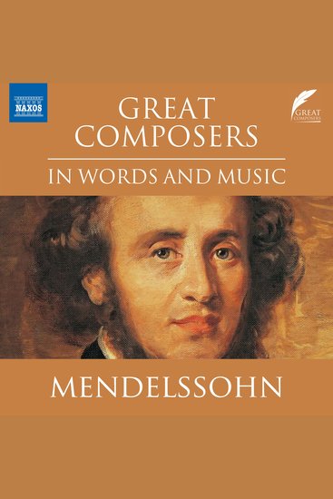 Mendelssohn in Words and Music - cover