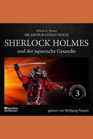 Sherlock Holmes und der japanische Gesandte (Die neuen Abenteuer Folge 3) - cover