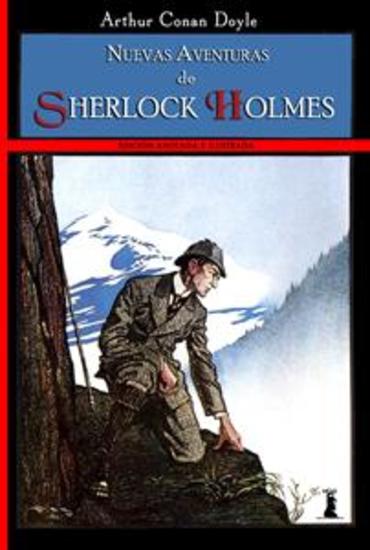 Nuevas aventuras de Sherlock Holmes - Edición anotada e ilustrada - cover