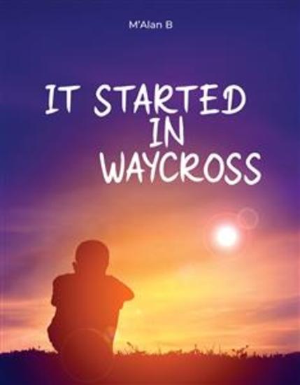 It started in waycross - cover