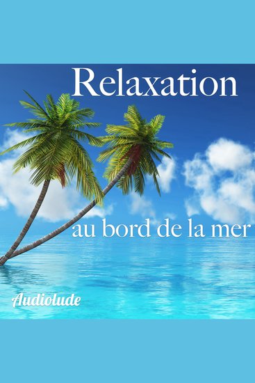 Relaxation au bord de la mer - cover