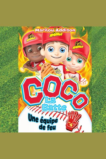 Coco La Batte - T4 : Une équipe de feu - cover
