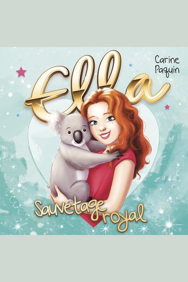 Ella - T6 : Sauvetage royal - cover